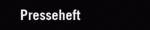 Presseheft