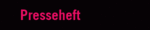 Presseheft